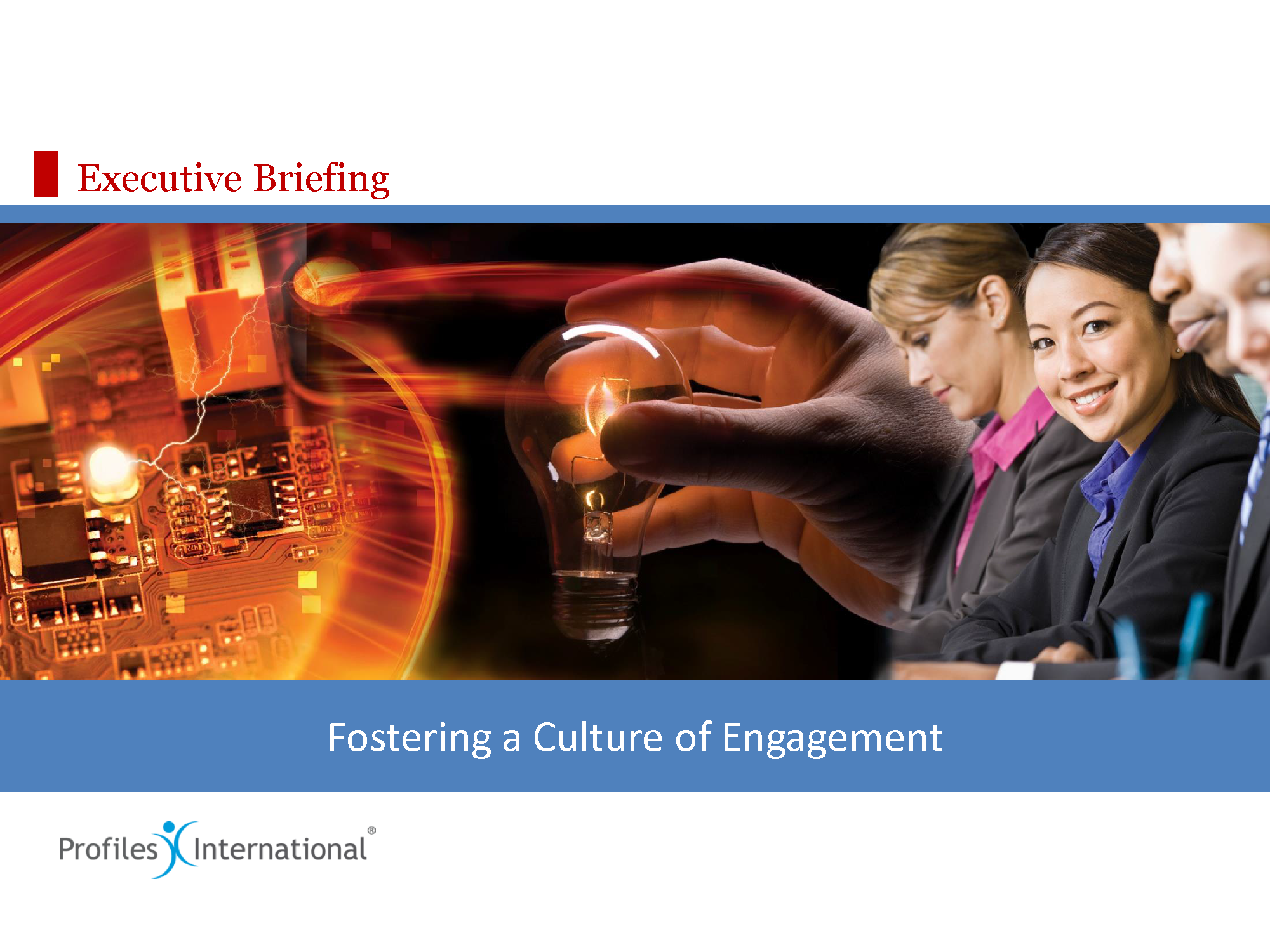 11-Fostering a Culture of Engagement
